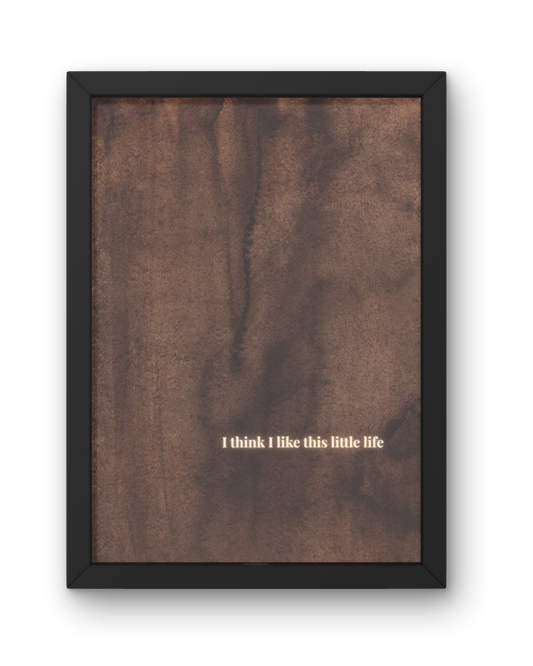 Little Life Quote Print
