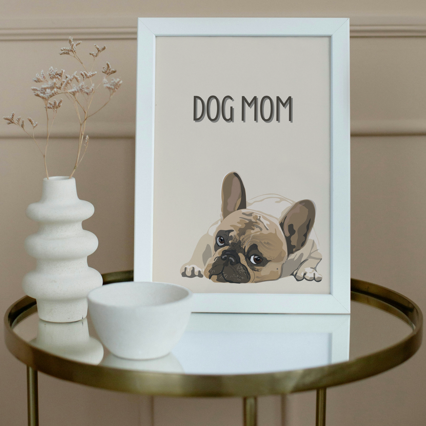 Dog Mom Print - French Bulldog