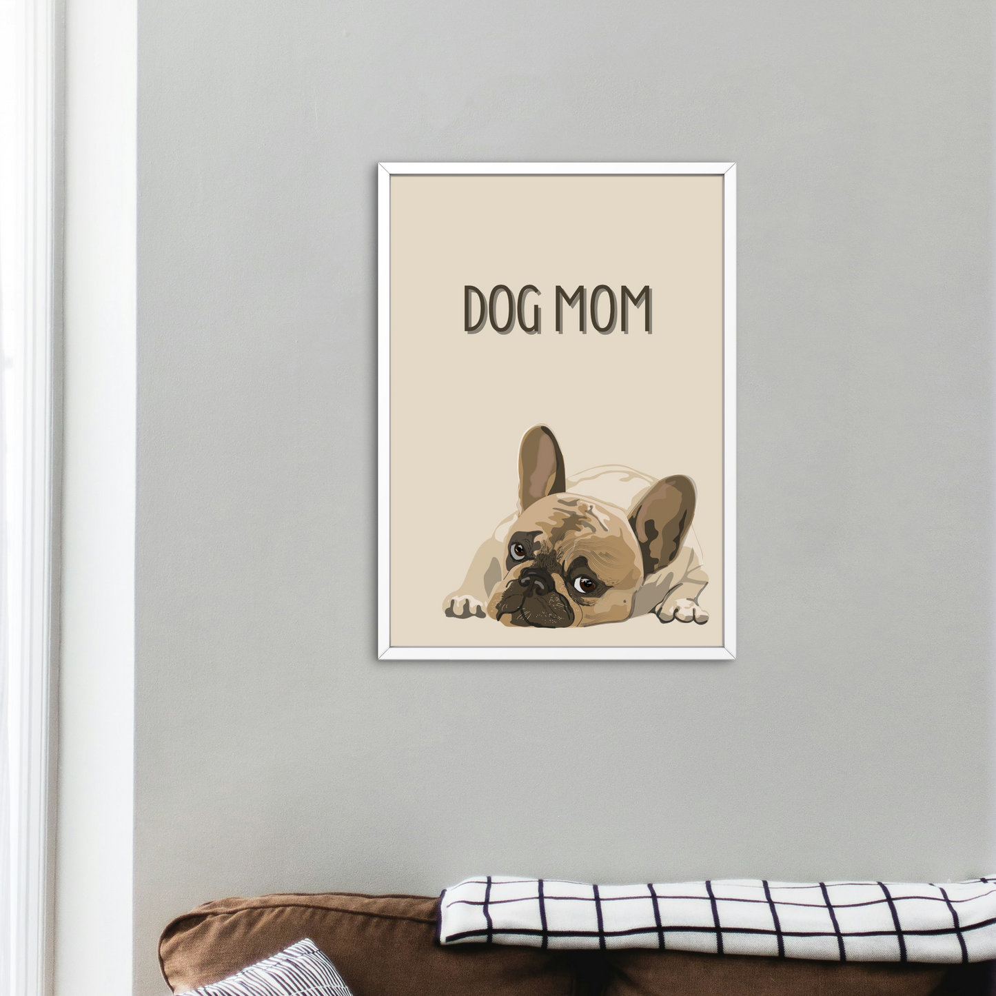Dog Mom Print - French Bulldog